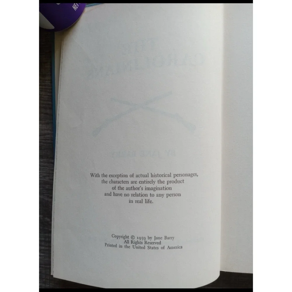 The Carolinians A Novel of Love And War by Jane Barry‎ 1959 HC